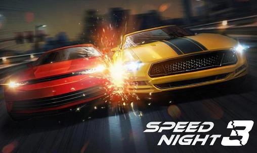 download Speed night 3 apk